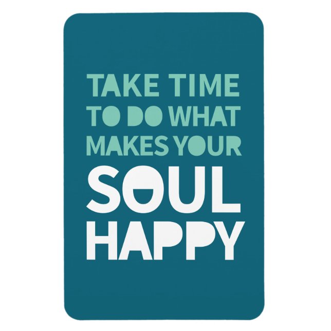 Magnet Flexible Soul Happy Citations Inspirationnelles Positive Lu (Vertical)