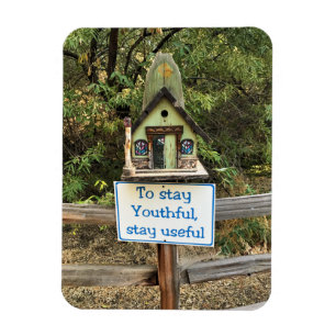 Magnet Flexible Stay Youthful, Stay Useful, Funny Sign