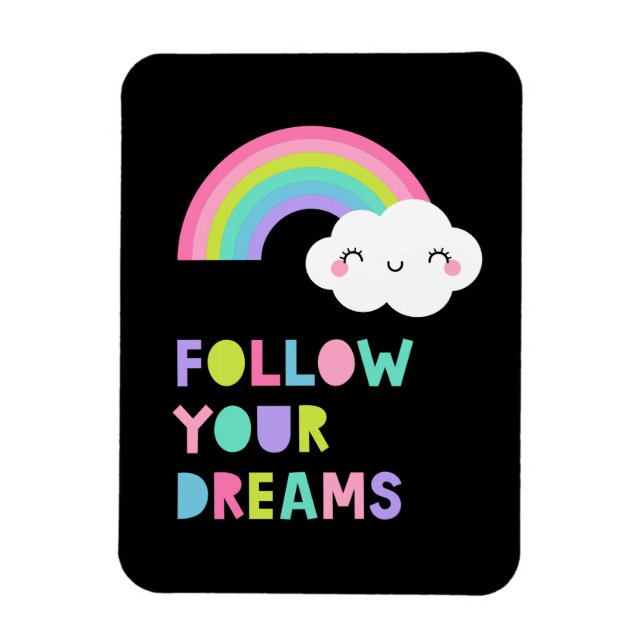Magnet Flexible Suivez vos rêves Cute Rainbow Cloud (Vertical)