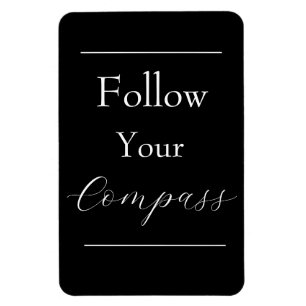 Magnet Flexible "Suivez votre boussole"