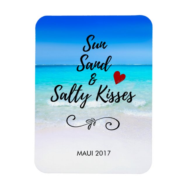 Magnet Flexible Sun Sand and and Salty Kisses Tropical Beach (Vertical)