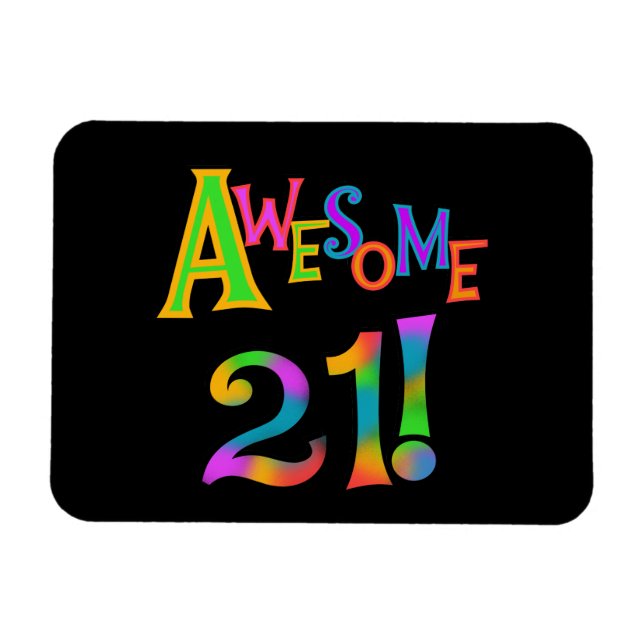 Magnet Flexible Superbe 21 T-shirts et cadeaux d'anniversaire (Horizontal)