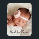 Magnet Flexible Sweet Script Baby Girl Photo Faire-part de naissan<br><div class="desc">Les magnets faire-part de naissance ont un portrait photo de nouveau-né avec un nom simple et chic et des stats de naissance superposé design. Personnalisez avec une photo fiançailles et un texte personnalisé. La couleur du texte noir du charbon peut être modifiée.</div>