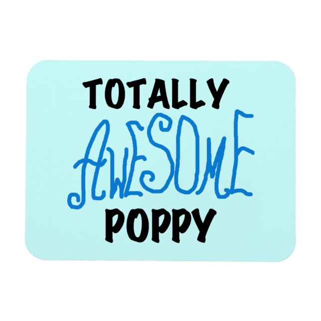 Magnet Flexible T-shirts et GIfts Poppy absolument géniaux (Horizontal)