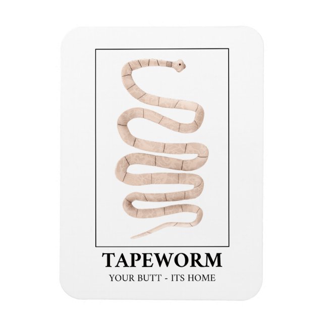 Magnet Flexible Tapeworm Your Butt Son Accueil (Vertical)