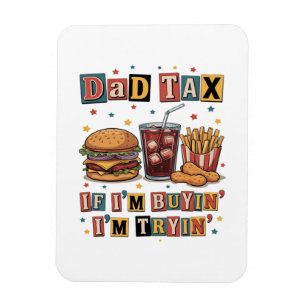 Magnet Flexible Taxe Papa Si J'achète J'essaie
