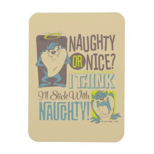 Magnet Flexible TAZ™- Naughty or Nice?