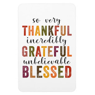 Magnet Flexible Thankful Grateful Blessed Thanksgiving