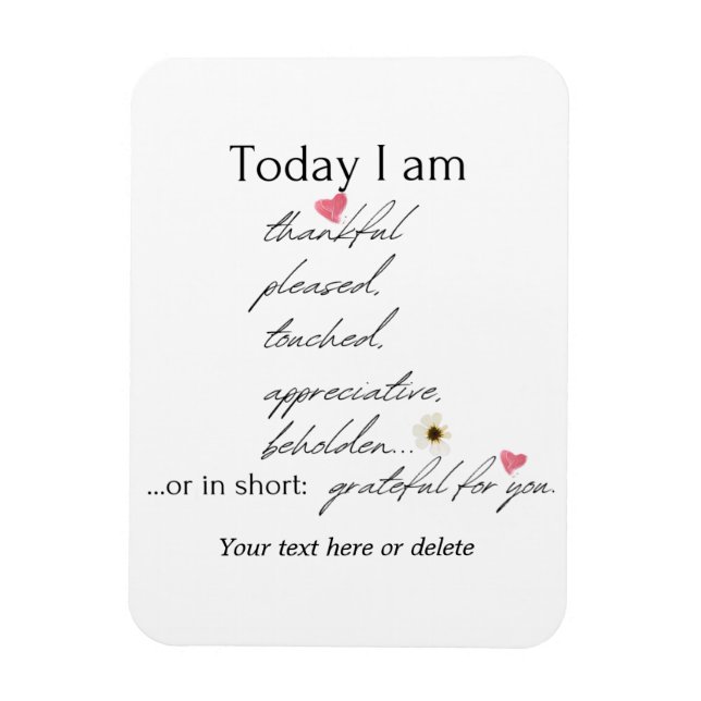 Magnet Flexible Today I am thankful inspirational customizable (Vertical)