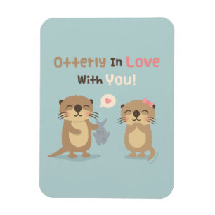 Magnet Flexible Totalement amoureux de toi, l'amour de loutre