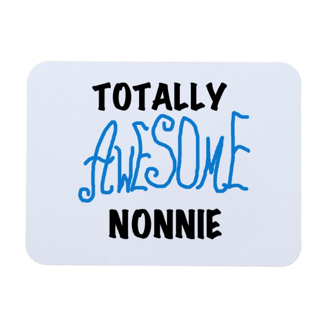 Magnet Flexible Totalement génial Nonnie Blue Text Tshirts et cade (Horizontal)