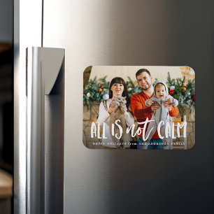 Magnet Flexible Tout N'Est Pas Calme Drôle Photo De Vacances