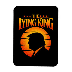 Magnet Flexible Trump le roi menteur Humour sarcastique