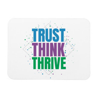 Magnet Flexible Trust Think Thrive – Motivational Quote Design