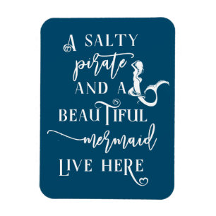 Magnet Flexible Un pirate salé et une belle sirène vivent ici