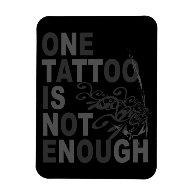 Magnet Flexible Un Tatouage Ne Suffit Pas (Vertical)