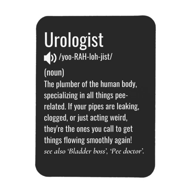 Magnet Flexible urologist definition funny urology (Vertical)