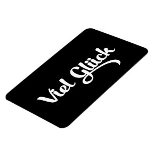 Magnet Flexible Viel Glück   Bonne chance Langue Allemande