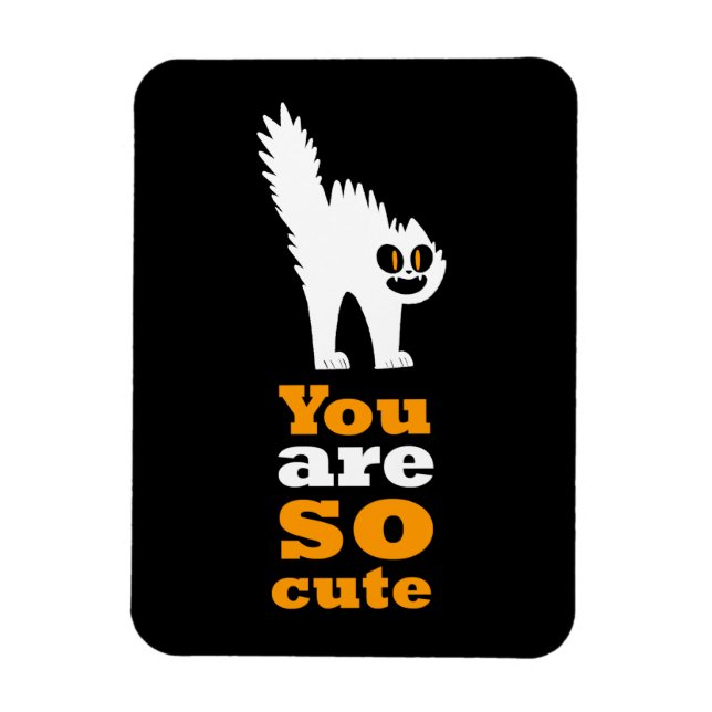 Magnet Flexible Vous êtes si mignon chat frusté (Vertical)