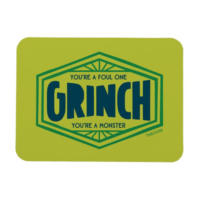 Magnet Flexible Vous êtes un Grinch infect (Horizontal)