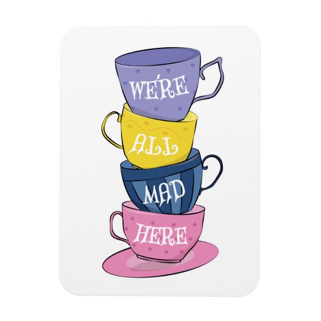 Magnet Flexible We're All Mad Here - Mad Tea Party Cups (Vertical)