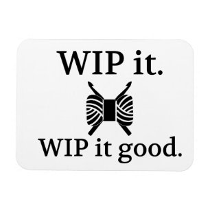 Magnet Flexible WIP It Good Crochet Crafts