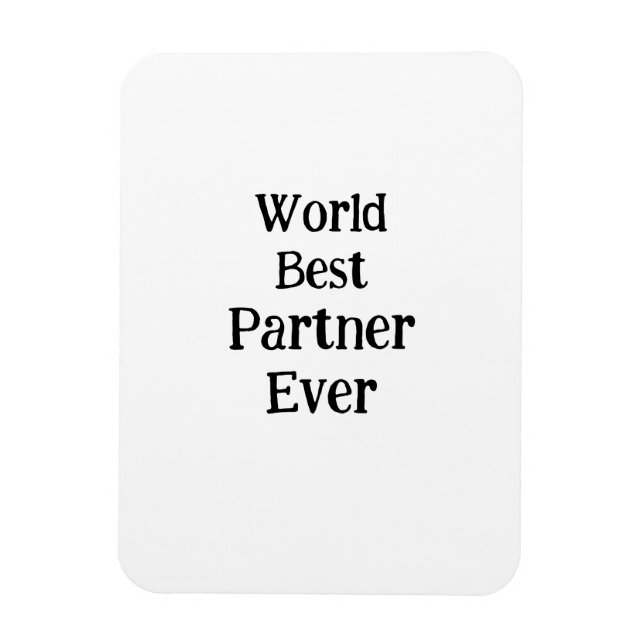 Magnet Flexible World best partner ever valentine's day lover gf  (Vertical)