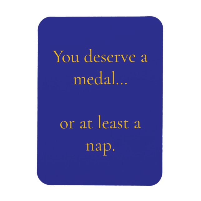 Magnet Flexible You deserve (Vertical)