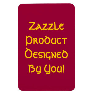 Magnet Flexible Zazzle Produit Conçu Par Vous!