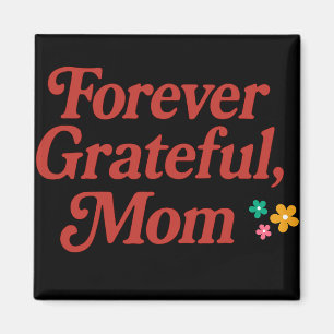 Magnet Forever Grateful Maman
