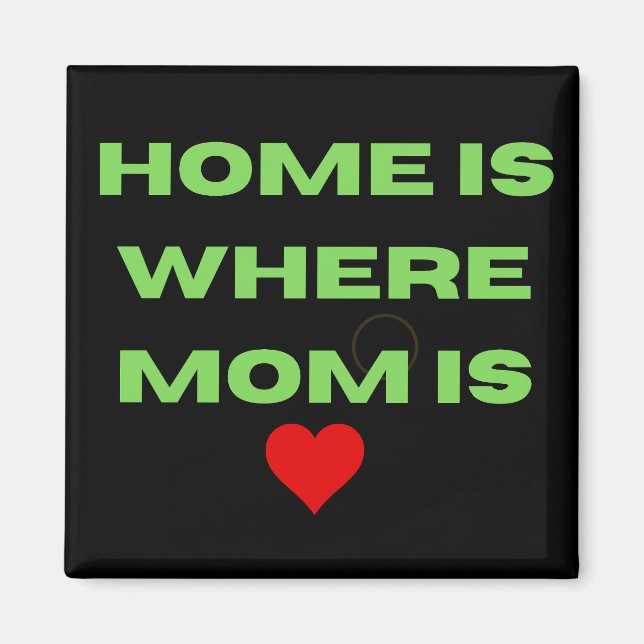 Magnet Home est là où maman est (Devant)