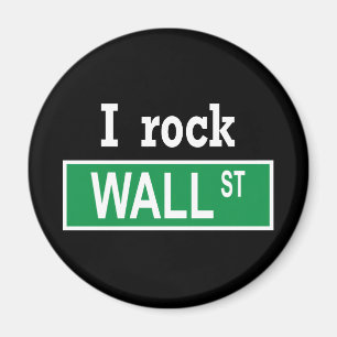 Magnet "I rock Wall Street"
