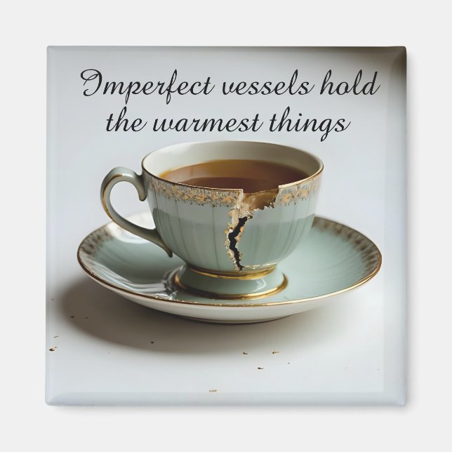 Magnet inspirant de tasse à thé cassée (Devant)