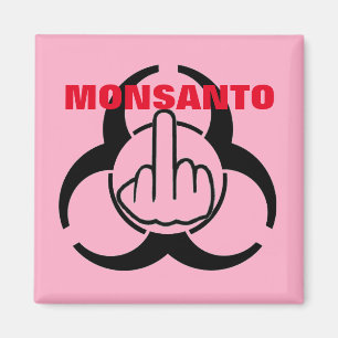 Magnet Monsanto Bio Risque Retourner
