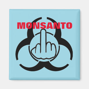 Magnet Monsanto Bio Risque Retourner