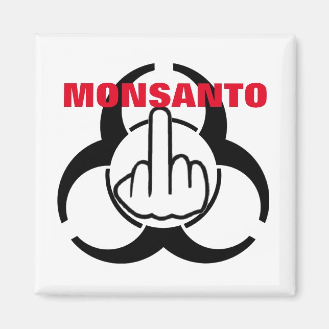 Magnet Monsanto Bio Risque Retourner (Devant)