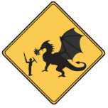 Magnet Photo Sculpture Panneau de route - Chevalier et dragon découpé Scu<br><div class="desc">Attention ! Conditions dangereuses à venir. L'Imaginaire rencontre la réalité. Traversée de dragon. Sympathique panneau fait dans le style d'un panneau routier.</div>