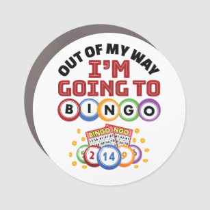 Magnet Pour Voiture Hors de mon chemin je vais au Bingo