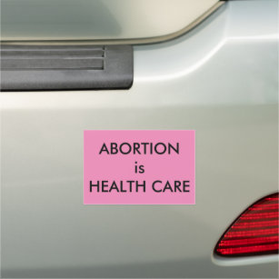 Magnet Pour Voiture L'avortement est un soin de santé Les droits des f