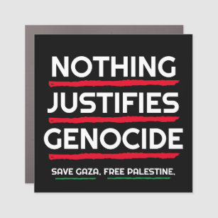 Magnet Pour Voiture Rien ne justifie le génocide