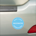 Magnet Pour Voiture Vacciné, la science est réelle, sauver des vies bl<br><div class="desc">Vacciné,  la science est réelle,  sauver des vies cool noir voiture pare-chocs magnétique bleu clair et blanc</div>