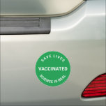 Magnet Pour Voiture Vacciné, la science est réelle, sauvez des vies ve<br><div class="desc">Vacciné,  la science est réelle,  sauver des vies cool noir voiture pare-chocs Magnet vert et blanc</div>