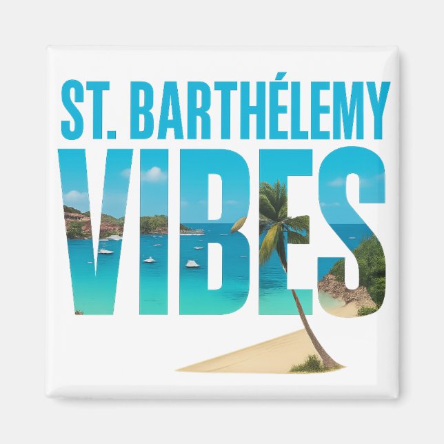 Magnet St. Barthélemy Vibes | Souvenir tropical (Devant)