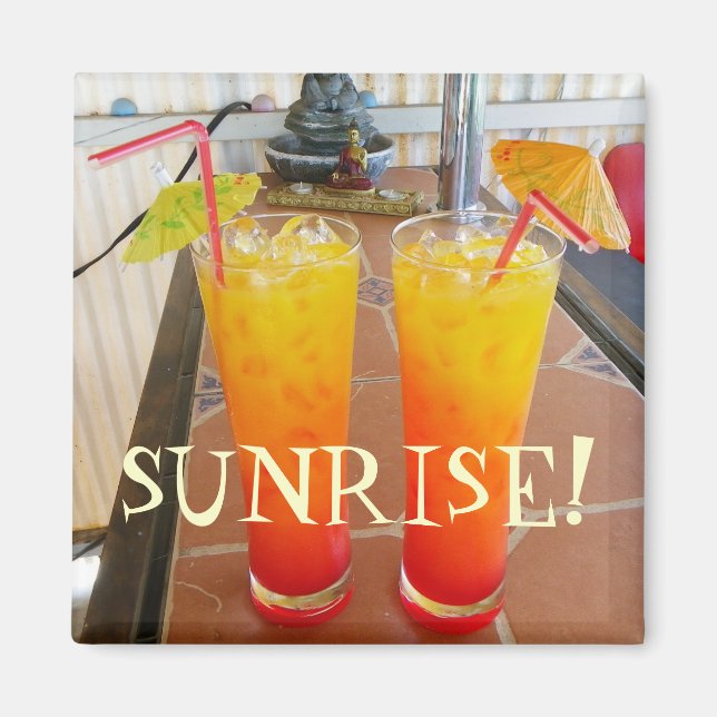 Magnet Sunrise cool ! (Devant)