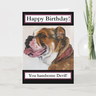 'Magnifique diable ! ' carte d'anniversaire, Bull 