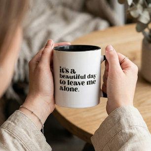 Magnifique journée, laissez-moi tranquille Mug cit