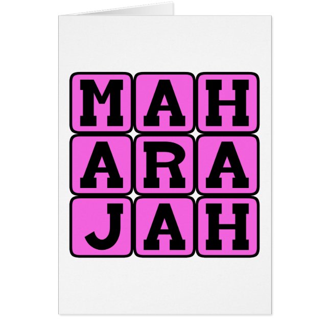 Maharajah, sanskrit pour Grand Roi (Devant)