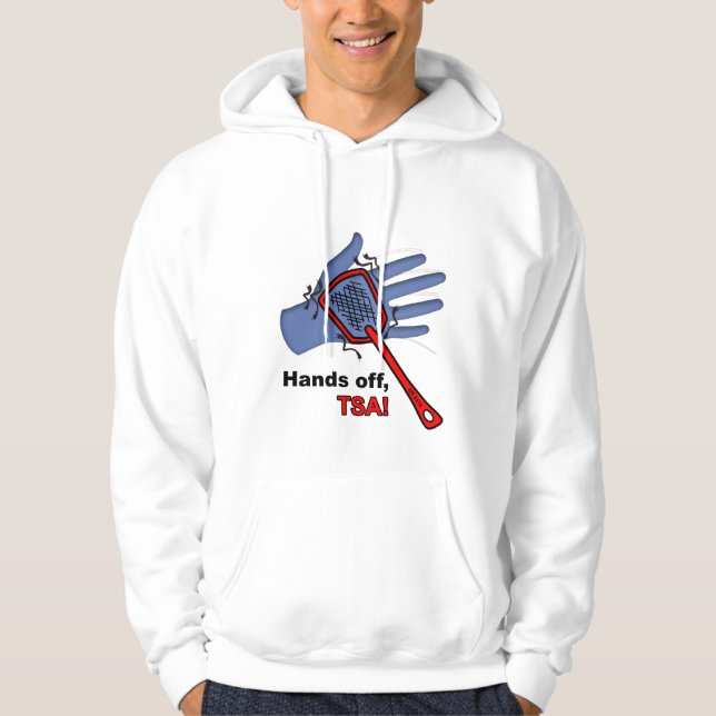 Mains, TSA ! Sweat - shirt à capuche de T-shirt (Devant)