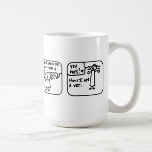 Maintenant je suis une tasse de vétérinaire