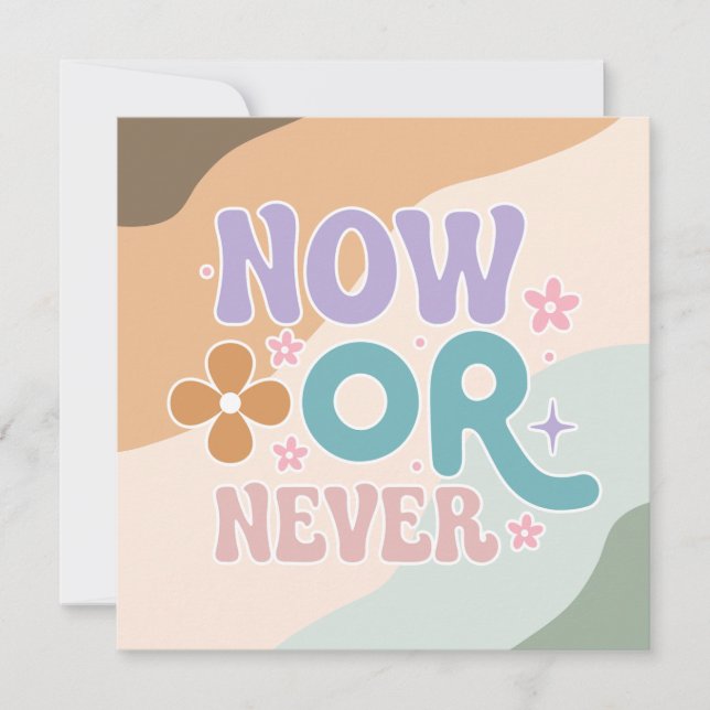 Maintenant ou jamais | Carte de devis Inspiration (Devant)